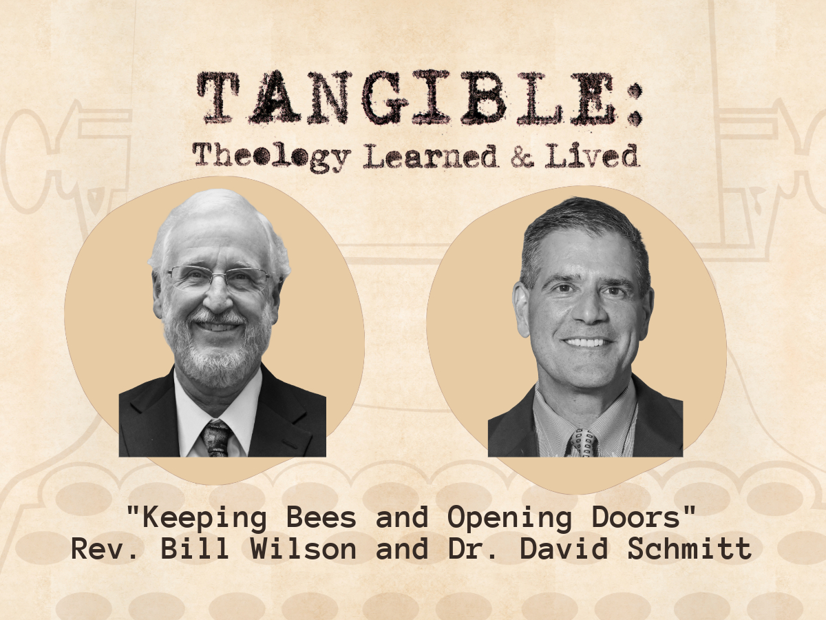 Keeping Bees and Opening Doors – Rev. Bill Wilson and Dr. David Schmitt
