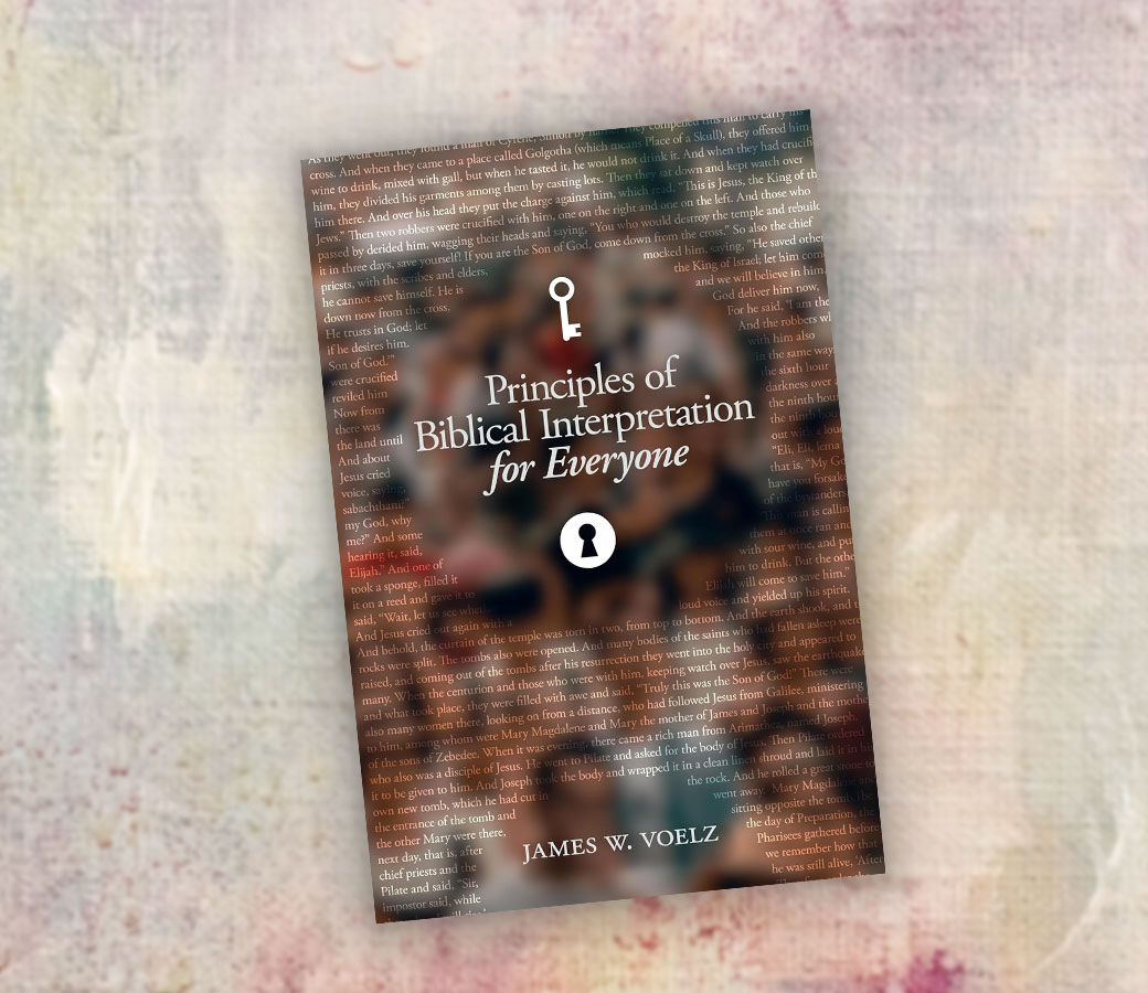 Book Blurbs: James W. Voelz, Principles of Biblical Interpretation for Everyone