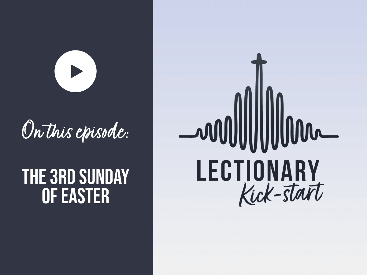 The Third Sunday of Easter