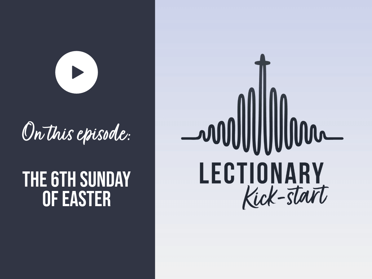 Sixth Sunday of Easter