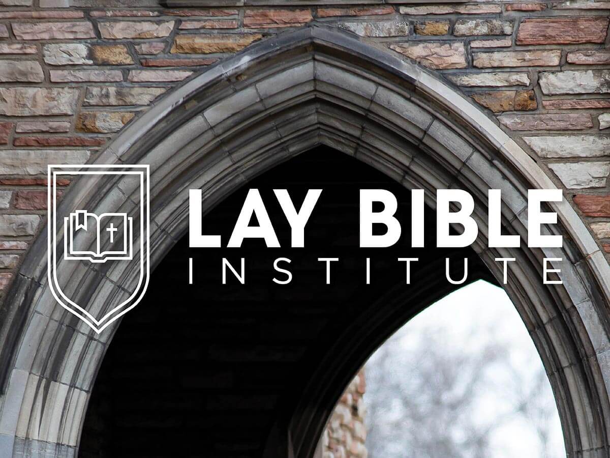 Lay Bible Institute