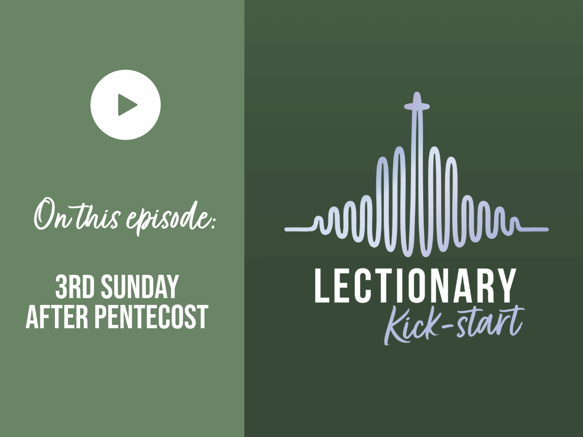 The Third Sunday after Pentecost