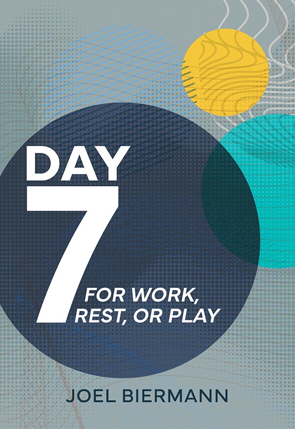 Day7 for Work, Rest or Play book cover